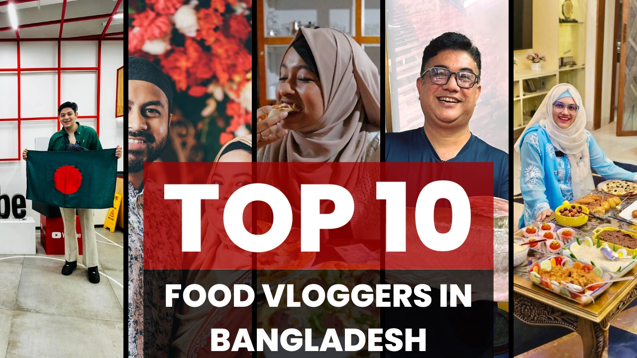 Food Vloggers In Bangladesh